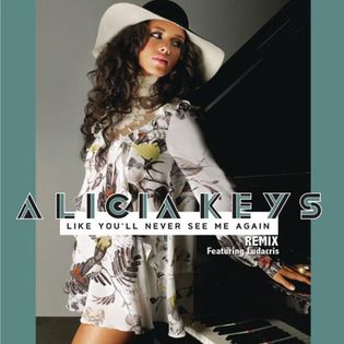 Alicia Keys » Like You’ll Never See Me Again (Remix) Lyrics