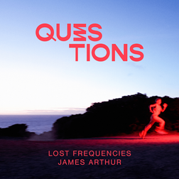 James Arthur » Questions Lyrics