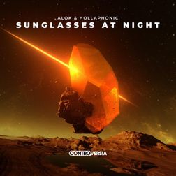 Alok » Sunglasses At Night Lyrics