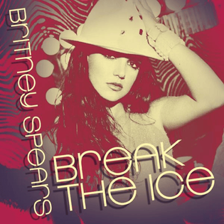 Britney Spears » Break the Ice Lyrics