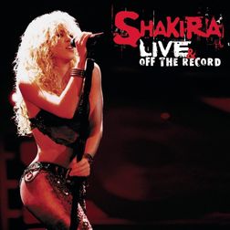 Shakira » Ciega, Sordomuda (Live) Lyrics