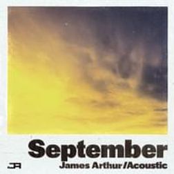 James Arthur » September (Acoustic) Lyrics