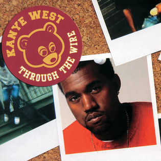 Kanye West » Through the Wire Lyrics