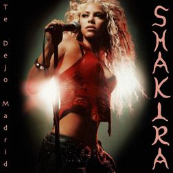 Shakira » Te Dejo Madrid Lyrics