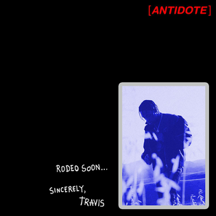 Travis Scott » Antidote Lyrics