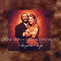 Celine Dion » I Hate You Then I Love You Lyrics