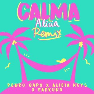 Alicia Keys » Calma (Alicia Remix) Lyrics