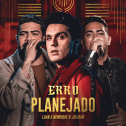 Luan Santana » ERRO PLANEJADO (Ao Vivo) Lyrics