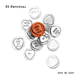 Ed Sheeran » Give Me Love Lyrics