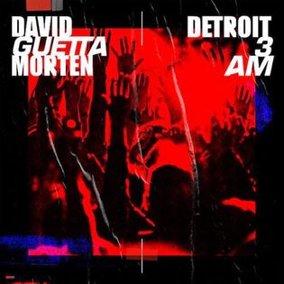 David Guetta » Detroit 3AM Lyrics