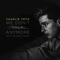 Charlie Puth » We Don’t Talk Anymore Lyrics