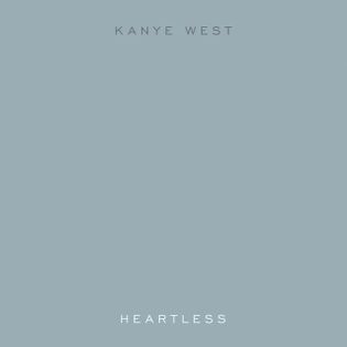 Kanye West » Heartless Lyrics