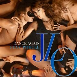 Jennifer Lopez » Dance Again Lyrics