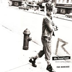 Rihanna » We Found Love (Chuckie Extended Remix) Lyrics