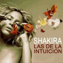 Shakira » Las de la Intuición Lyrics