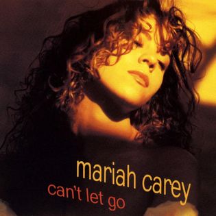 Mariah Carey » Can’t Let Go Lyrics