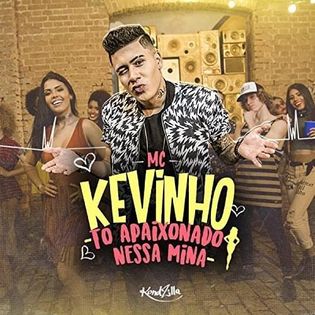 Kevinho » Tô Apaixonado Nessa Mina Lyrics