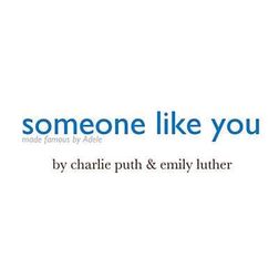 Charlie Puth » Someone Like You Lyrics