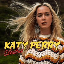 Katy Perry » Electric Lyrics