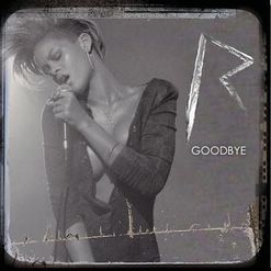 Rihanna » Goodbye Lyrics