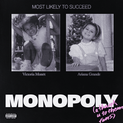 Ariana Grande » MONOPOLY Lyrics