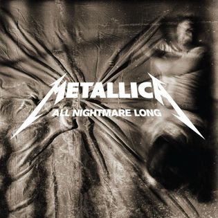 Metallica » All Nightmare Long Lyrics