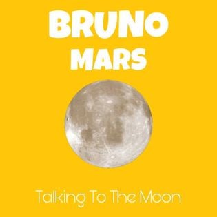 Bruno Mars » Talking to the Moon Lyrics