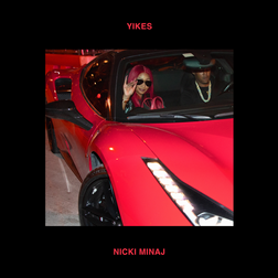 Nicki Minaj » Yikes Lyrics