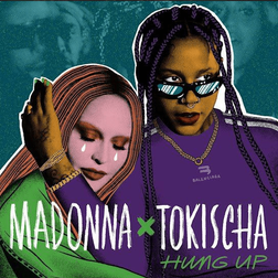 Madonna » Hung Up on Tokischa Lyrics