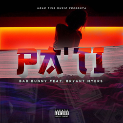 Bad Bunny » Pa Ti Lyrics