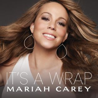 Mariah Carey » It’s a Wrap Lyrics