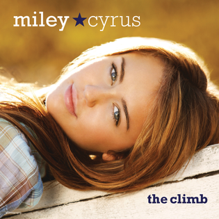 Miley Cyrus » The Climb Lyrics