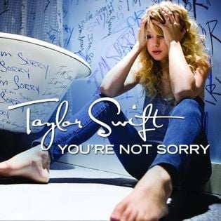 Taylor Swift » You’re Not Sorry Lyrics