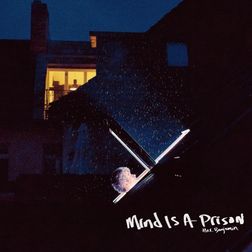 Alec Benjamin » Mind Is A Prison Lyrics