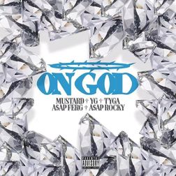 Tyga » On GOD Lyrics