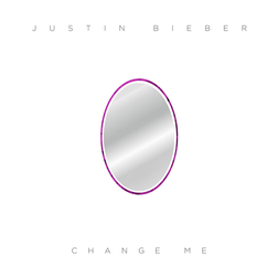 Justin Bieber » Change Me Lyrics