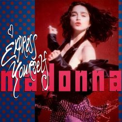 Madonna » Express Yourself Lyrics