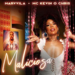 MC Kevin O Chris » Maliciosa Lyrics