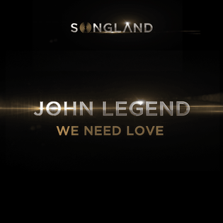 John Legend » We Need Love Lyrics