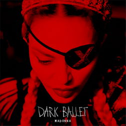 Madonna » Dark Ballet Lyrics