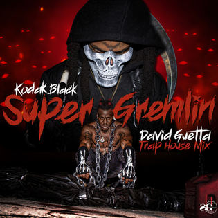 David Guetta » Super Gremlin (David Guetta Trap House Mix) Lyrics