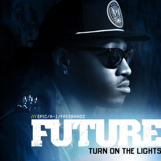 Future » Turn On the Lights Lyrics