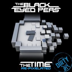 Black Eyed Peas » The Time (Dirty Bit) [Wideboys Full Club Remix] Lyrics