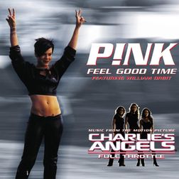 P nk » Feel Good Time Lyrics