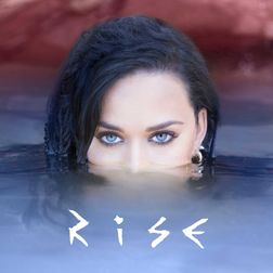 Katy Perry » Rise Lyrics