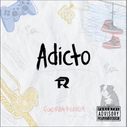 Fuerza Regida » Adicto Lyrics