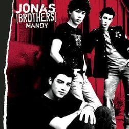 Jonas Brothers » Mandy Lyrics