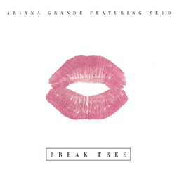 Ariana Grande » Break Free Lyrics