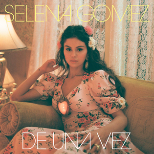 Selena Gomez » De Una Vez Lyrics