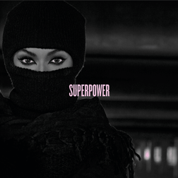 Beyonce » Superpower Lyrics